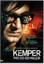 Kemper The Co-Ed Killer - Rysare