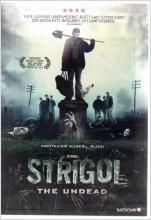 Strigol The Undead - Rysare/Komedi