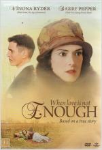 When Love Is Not Enough - Drama
