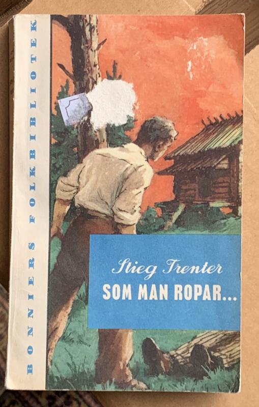 Stig Trenter - Som man ropar - 1948
