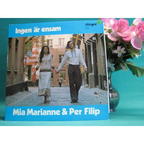 Mia Marianne & Per Filip Ingen är ensam 