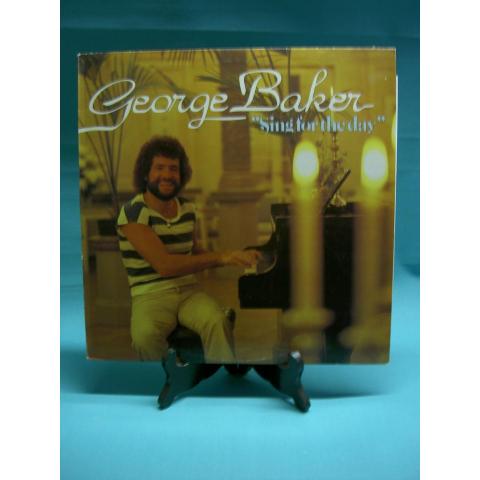 George Baker - Sing for the Day