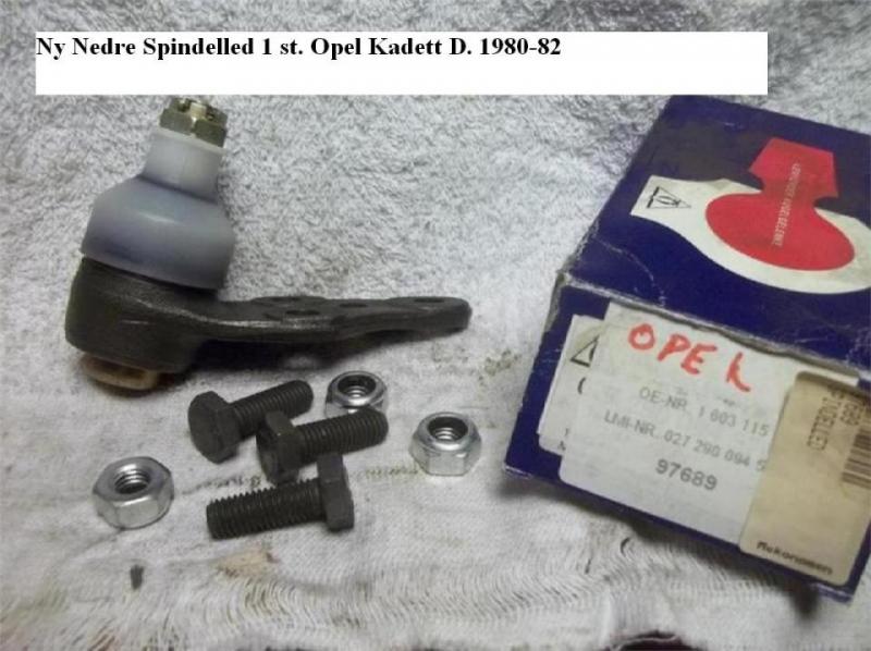 Ny Nedre Spindelled 1 st. Opel Kadett D. 1980-82 LÄS TEXT