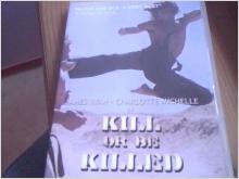 DVD: Killed Or Be Killed 1988..Uni 012
