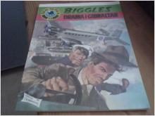 SERIEALBUM: Captain W.E.Johns Biggles Drama i Gibraltar.Örnserien 13.semic 1983.