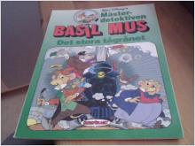 SERIEALBUM: Walt Disney,s Mästerdetektiven Basil Mus.Det stora tågrånet.Serieförlaget /Hemmets Journal 1989.