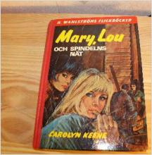 Mary, Lou och spindelns nät av Carolyn Keene