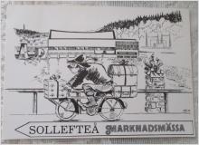 Sollefteå - Ådalens pärla. Ortstämpel Marknadsmässa 1992. Se bilderna.