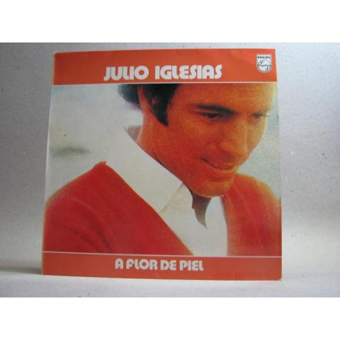 LP - Julio Iglesias - A flor de piel 1974