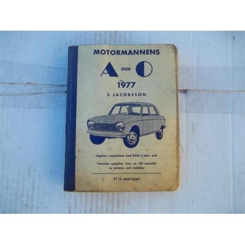 Motormannens A-Ö 1977 Tekniska uppgifer om 1977 års modeller