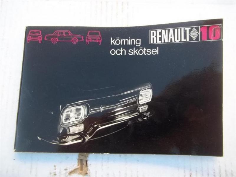 Renault R 10. Instruktionsbok 1969. På Svenska 52 sidor