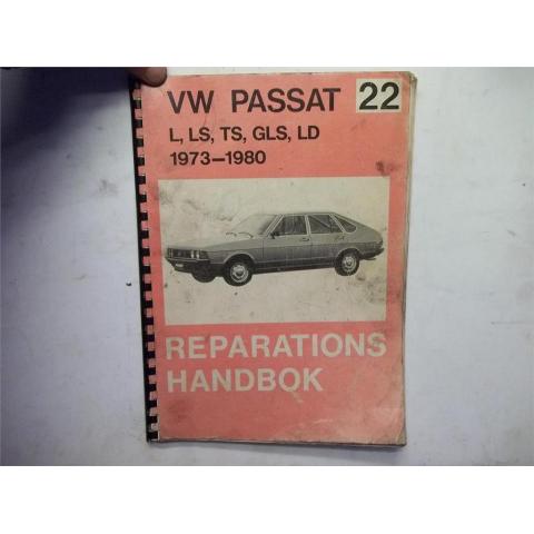 VW Passat 1973-80. Rep-handbok Svensk Text 134 sidor