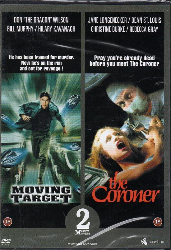 Moving Target + The Coroner - Action + Rysare