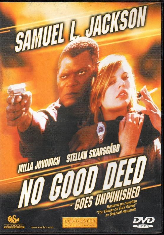 No Good Deed - Thriller