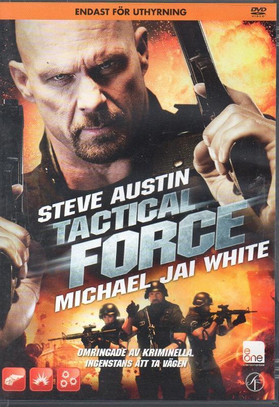 Tactical Force - Action