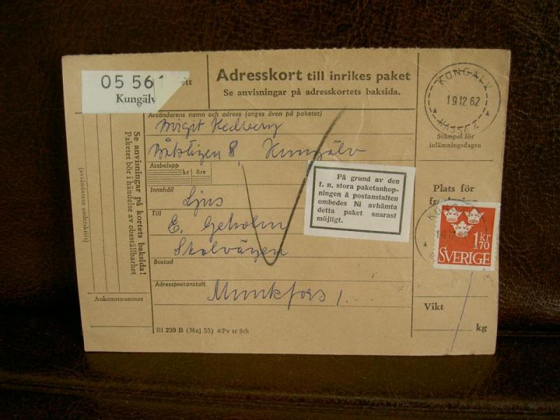 Paketanhopning + Paketavi med stämplade frimärken - 1962 - Kungälv till Munkfors