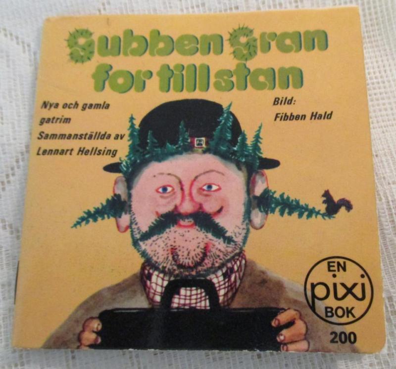 Pixi bok Gubben Gran for till stan, Nya och gamla gatrim av Lennart Hellsing och Fibben Hald