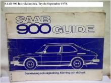 SAAB 900. Instruktionsbok tryckt September 1978. LÄS TEXT