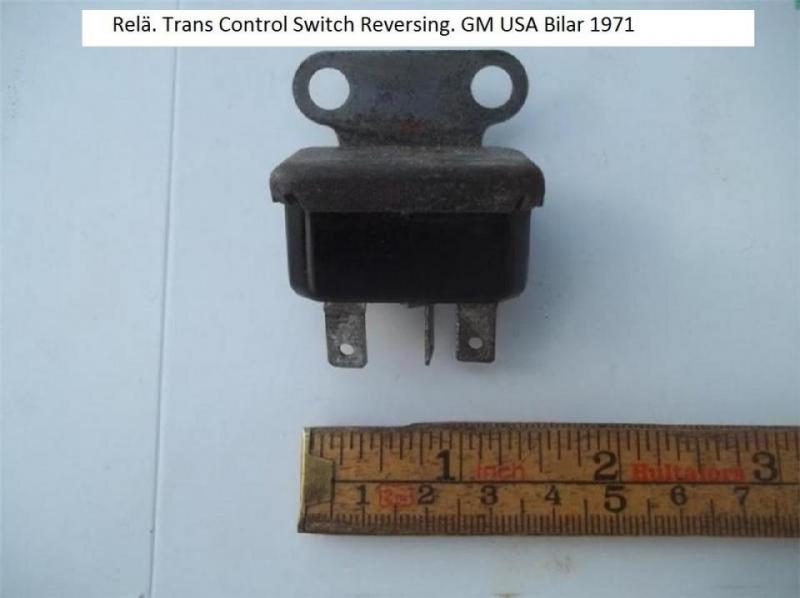 Relä. Trans Control Switch Reversing. GM USA Bilar 1971
