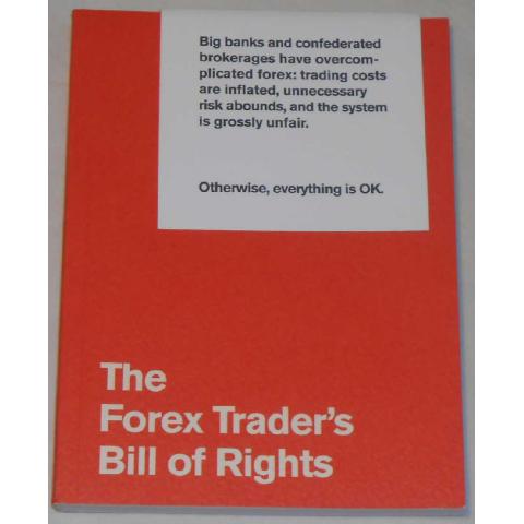 The Forex Trader's Bill of Rights i nyskick