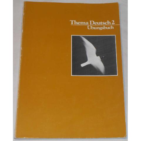 Thema Deutsch 2 Übungsbuch av Urban Hjelm, Jan Renström & Barbara Willmann; från 80-talet