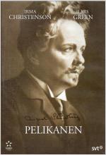 Strindberg : Pelikanen - Drama