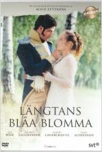 Längtans Blåa Blomma - Drama