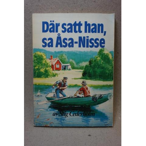 Bok - Där satt han, sa Åsa-Nisse av Stig Cederholm 1980
