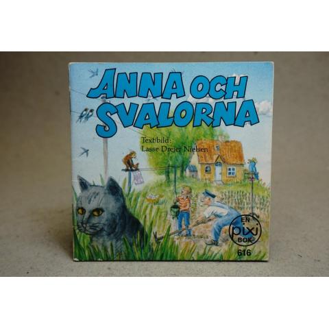 PIxi Bok 616 - Anna och Svalorna - Carlsen Bokförlag