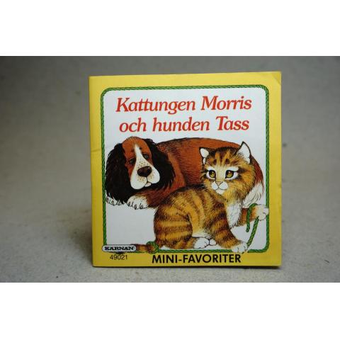 Mini-Favoriter  Bok  - Kattungen Morris och hunden Tass  - Förlaget Kärnan