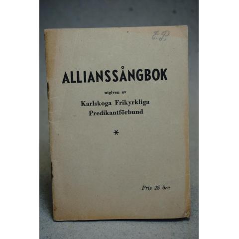 Allianssångbok Karlskoga Frikyrkliga Predikantförbund 1942