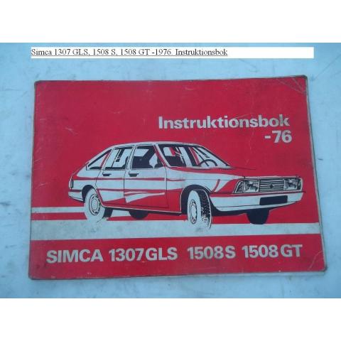 Simca 1307 GLS, 1508 S, 1508 GT -1976. Instruktionsbok