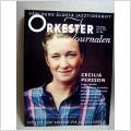 Orkester Journalen Nr 5 2009 - Om Jazz med fina reportage och bilder