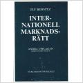 Internationell marknadsrätt - Ulf Bernitz