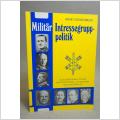 Militär Intressegruppspolitik av Arvid Cronenberg 1977