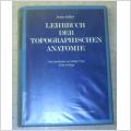 Anton Hafferl Lehrbuch der topographischen anatomie