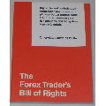 The Forex Trader's Bill of Rights i nyskick