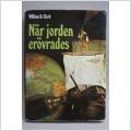 När Jorden Erövrades av William R Clark Översatt av Lars Orup