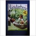 Mönster tidning Handarbete Nr: 4 1974  - Sticka, Virka, Brodera, skära till, Sy