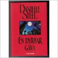 Bok av Danielle Steel - En dyrbar gåva