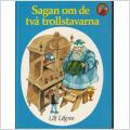 Barnbok - Sagan om de två trollstavarna